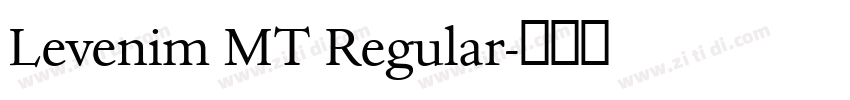 Levenim MT Regular字体转换